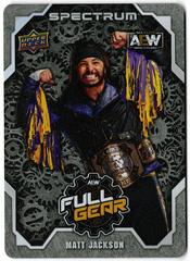 Matt Jackson #FG-12 Wrestling Cards 2021 Upper Deck AEW Spectrum Full Gear Metal Prices