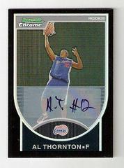 Al Thornton [Autograph Refractor] #131 Basketball Cards 2007 Bowman Chrome Prices