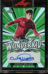 Charlie Wellens [Prismatic Green] #WK-CW1 Soccer Cards 2022 Leaf Metal Wonderkid Autographs Prices