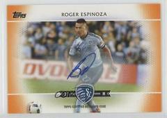 Roger Espinoza [Autograph Orange] Soccer Cards 2017 Topps MLS Prices