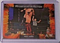 Matt Hardy #WIA-6 Wrestling Cards 2021 Upper Deck AEW Wednesday in Action Prices