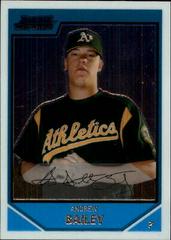 Andrew Bailey #BC136 Baseball Cards 2007 Bowman Chrome Prospects Prices