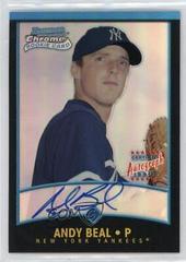 Andy Beal [Refractor Autograph] #344 Baseball Cards 2001 Bowman Chrome Prices