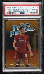 Trent Alexander Arnold [Gold Refractor] #FP-TAA Soccer Cards 2019 Finest UEFA Champions League Phenoms Prices