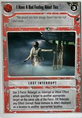 I Have A Bad Feeling About This [Revised] Star Wars CCG Dagobah Prices
