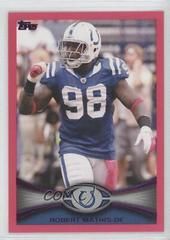 Robert Mathis [Pink] Football Cards 2012 Topps Prices