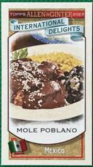 Mole Poblano #ID-4 Baseball Cards 2023 Topps Allen & Ginter International Delights Mini Prices
