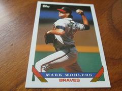 Mark Wohlers Baseball Cards 1993 Topps Prices