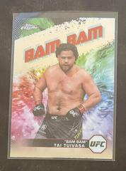 Tai Tuivasa Bam Bam #AKA-18 Ufc Cards 2024 Topps Chrome UFC AKA Prices