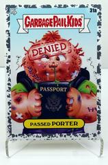 Passed PORTER [Asphalt] #31a Garbage Pail Kids Go on Vacation Prices