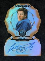 Billy Smith [Gold Autograph] #DC-44 Hockey Cards 2020 SP Signature Edition Legends Decagons Prices