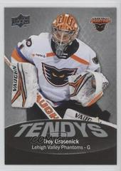 Troy Grosenick #T-8 Hockey Cards 2022 Upper Deck AHL Tendys Prices