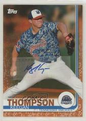 Keegan Thompson [Autograph Orange] Baseball Cards 2019 Topps Pro Debut Prices