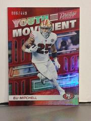 Eli Mitchell [Red] #YM-12 Football Cards 2022 Panini Prestige Youth Movement Prices