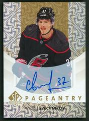 Andrei Svechnikov [Autograph] #P-37 Hockey Cards 2022 SP Authentic Pageantry Prices