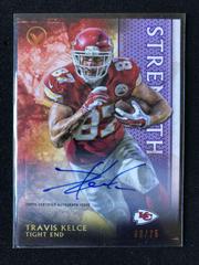 Travis Kelce [Autograph Strength] #157 Football Cards 2015 Topps Valor Prices