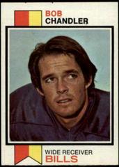 Bob Chandler #336 Football Cards 1973 Topps Prices