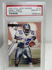 Emmitt Smith [Uncirculated] #120 Football Cards 2000 Collector's Edge Graded Prices