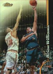 Brian Williams Refractor #32 Basketball Cards 1998 Finest Prices