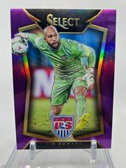 Tim Howard [With Ball Purple Prizm] Soccer Cards 2015 Panini Select Prices