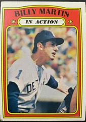 Billy Martin [In Action] #34 Baseball Cards 1972 Topps Prices