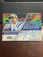 Dallas Clark [Marble] Football Cards 2022 Panini Spectra Champion Signatures Prices