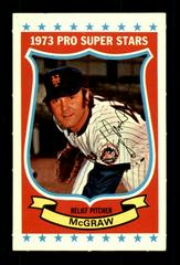 Tug McGraw #21 Baseball Cards 1973 Kellogg's Prices