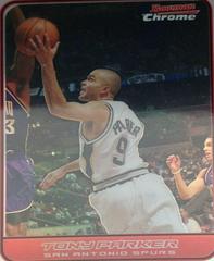 Tony Parker Refractor #98 Basketball Cards 2006 Bowman Chrome Prices