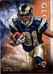 Torry Holt [Glory] #120 Football Cards 2015 Topps Valor Prices