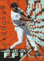 Albert Belle [Season Orange] #E10 Baseball Cards 1998 Pinnacle Epix Prices