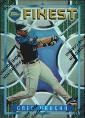 Greg Vaughn [Refractor] #114 Baseball Cards 1995 Finest Prices