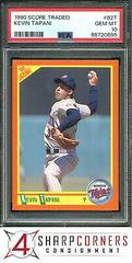 Kevin Tapani #82T Baseball Cards 1990 Score Traded Prices