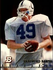 Bradford Banta #364 Football Cards 1994 Bowman Prices