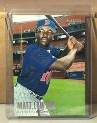 Matt Lawton #167 Baseball Cards 1996 Fleer Tiffany Prices