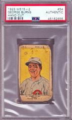 George Burns [Hand Cut] #54 Baseball Cards 1923 W515 2 Prices