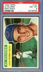 Al Silvera [Gray Back] #137 Baseball Cards 1956 Topps Prices