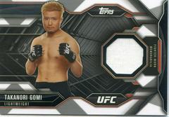 Takanori Gomi #CR-TG Ufc Cards 2015 Topps UFC Chronicles Relics Prices