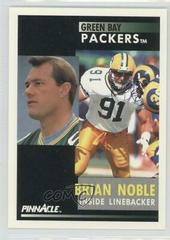 Brian Noble #202 Football Cards 1991 Pinnacle Prices