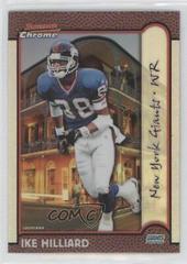 Ike Hilliard [Interstate Refractor] #85 Football Cards 1999 Bowman Chrome Prices