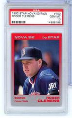 Roger Clemens #100 Baseball Cards 1992 Star Nova Edition Prices