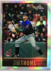 Jim Thome [Refractor] #40 Baseball Cards 1997 Topps Chrome Prices