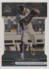Keenan McCardell [Die Cut] #77 Football Cards 1998 SP Authentic Prices