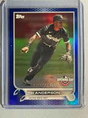 Tim Anderson [Blue Foil] Baseball Cards 2022 Topps Opening Day Prices