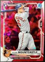 Ryan Mountcastle [Red] #64 Baseball Cards 2021 Bowman Chrome Sapphire Prices