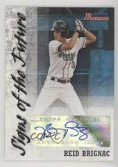 Reid Brignac [autograph] Baseball Cards 2007 Bowman Signs of the Future Prices