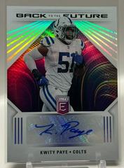 Kwity Paye #BFS-KP Football Cards 2022 Panini Donruss Elite Back to the Future Signatures Prices