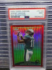 Jeremy Maclin [Red Refractor] #TC160 Football Cards 2009 Topps Chrome Prices