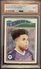 Weston McKennie Soccer Cards 2019 Topps Living UEFA Champions League Prices