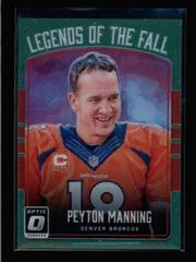 Peyton Manning [Green] Football Cards 2016 Panini Donruss Optic Legends of the Fall Prices