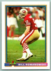 Bill Romanowski #476 Football Cards 1991 Bowman Prices